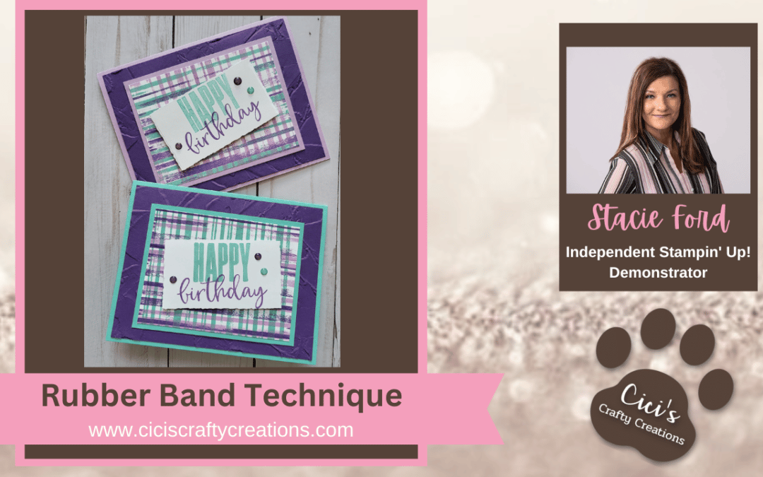 Rubber Band Technique