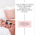 Scrapbook Beginner’s Guide